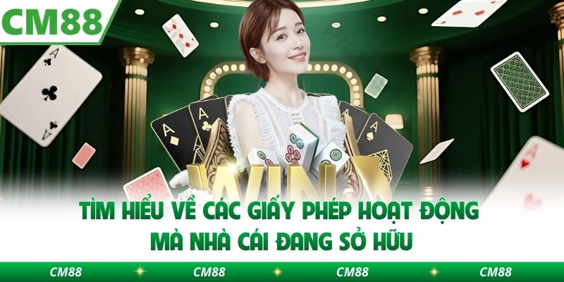 Tìm hiểu về các giấy phép hoạt động mà nhà cái đang sở hữu